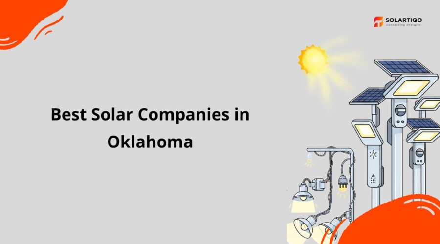 Comparing the Best Solar Companies in Oklahoma
