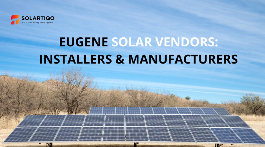 Best Solar Companies in Eugene That Locals Recommend