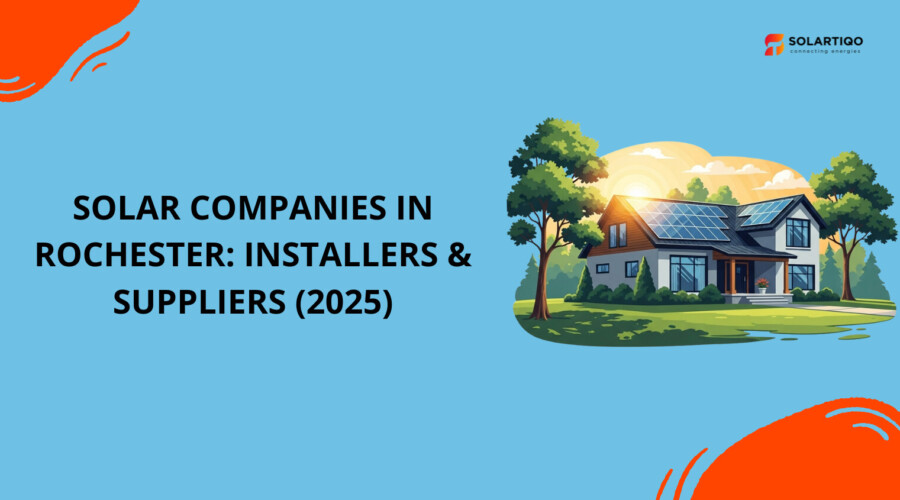Best Solar Companies in Rochester: Installers, Manufacturers & Distributors
