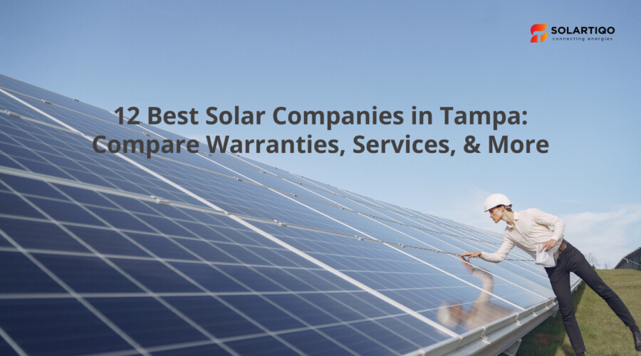 Best Solar Companies in Tampa (2025)